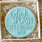 Splish Splash it’s a birthday bash